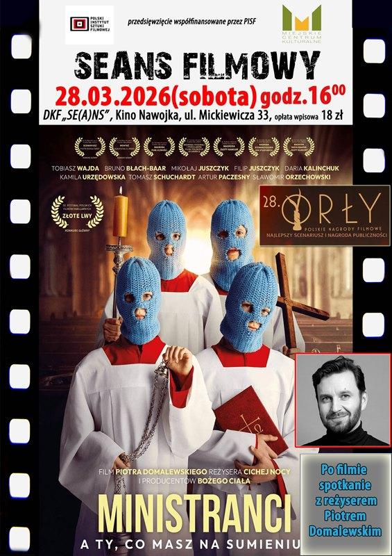 DKF ZAPRASZA NA FILM „MINISTRANCI” ORAZ SPOTKANIE Z REŻYSEREM PIOTREM DOMALEWSKIM