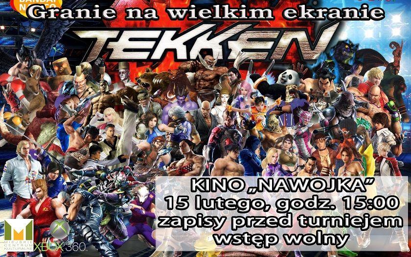 Granie na wielkim ekranie - turniej Tekkena