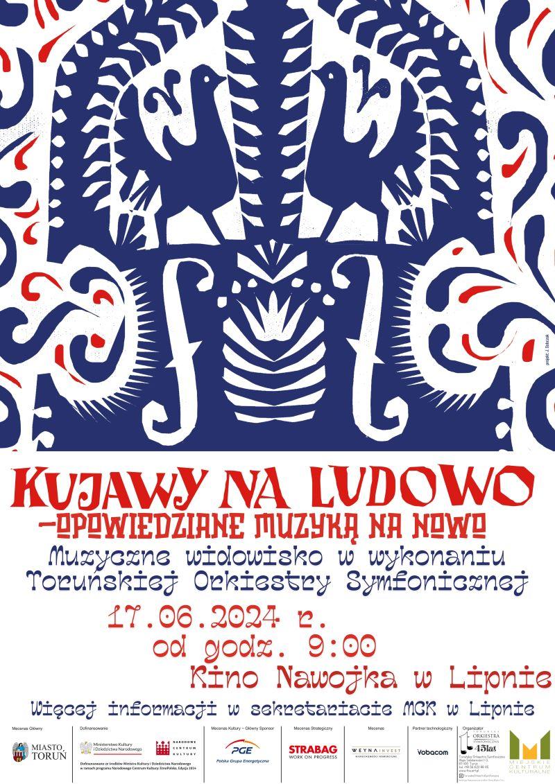 Kujawy na ludowo- opowiedziane muzyką na nowo