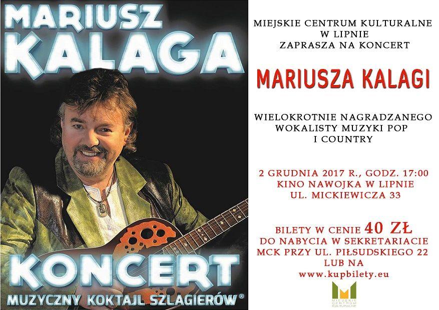 Koncert Mariusza Kalagi w Lipnie