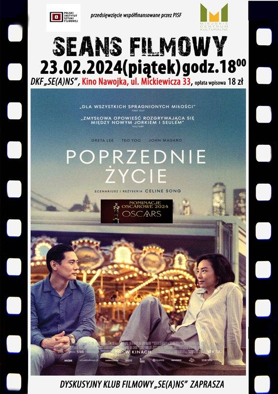 DKF ZAPRASZA w piątek 23.02.2024 r. o godz. 18:00 na film „Poprzednie życie” – nominowaną do Oscara love story dla wszystkich spragnionych miłości.