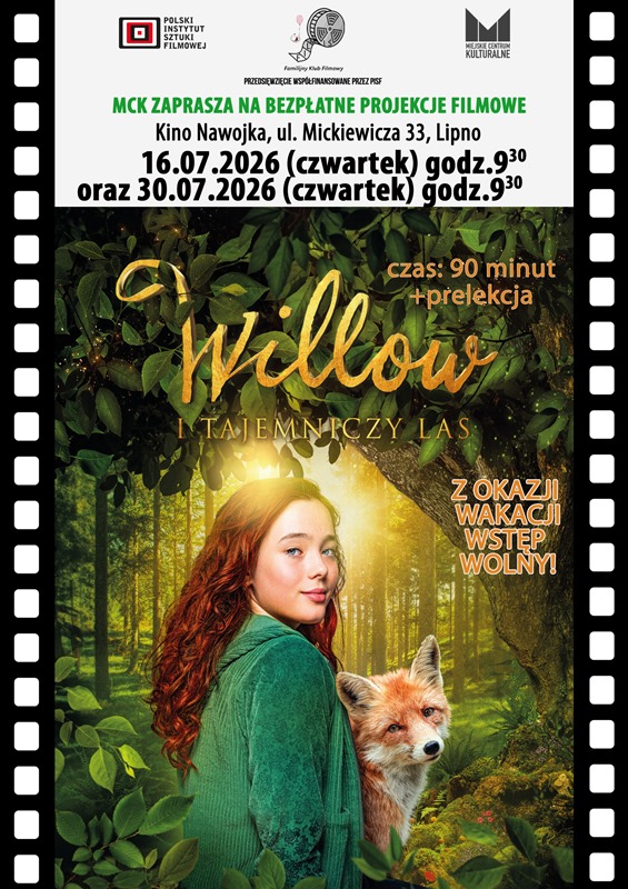Z OKAZJI WAKACJI MCK ZAPRASZA NA BEZPŁATNE POKAZY FILMOWE Z PRELEKCJĄ DLA DZIECI: „WILLOW I TAJEMNICZY LAS” (7+) W CZWARTKI – 16.07.2026r. oraz 30.07.2026r.